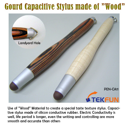 PEN-CA11: Gourd Capacitive Stylus made of "Wood"